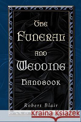 Funeral and Wedding Handbook Robert Blair 9780788018824 CSS Publishing Company - książka