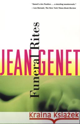 Funeral Rites Jean Genet Bernard Frechtman 9780802130877 Grove Press - książka