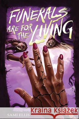 Funerals Are for the Living: A Novel Sami Ellis 9781419784736 Amulet Books - książka