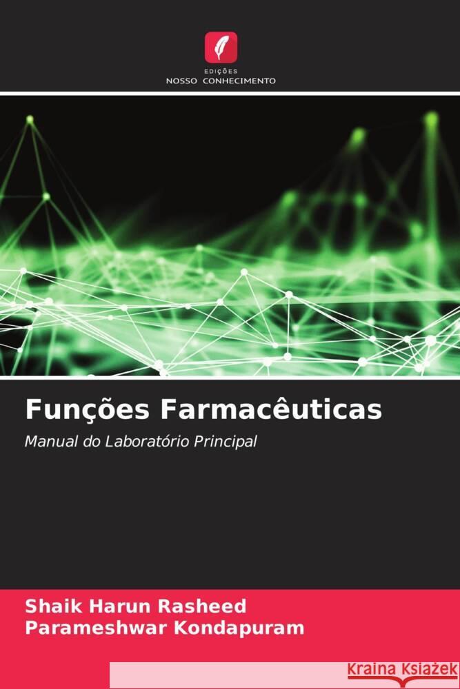 Funções Farmacêuticas Rasheed, Shaik Harun, Kondapuram, Parameshwar 9786205118672 Edições Nosso Conhecimento - książka