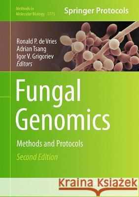Fungal Genomics: Methods and Protocols De Vries, Ronald P. 9781493978038 Humana Press - książka