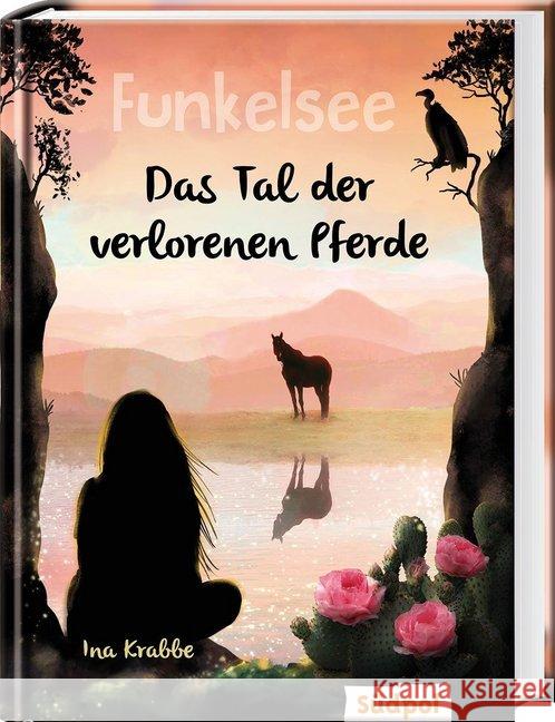 Funkelsee - Das Tal der verlorenen Pferde (Band 5) Krabbe, Ina 9783965940581 Südpol Verlag - książka