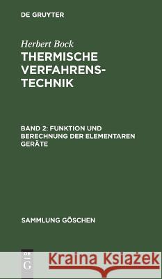 Funktion Und Berechnung Der Elementaren Geräte Herbert Bock 9783111306094 De Gruyter - książka