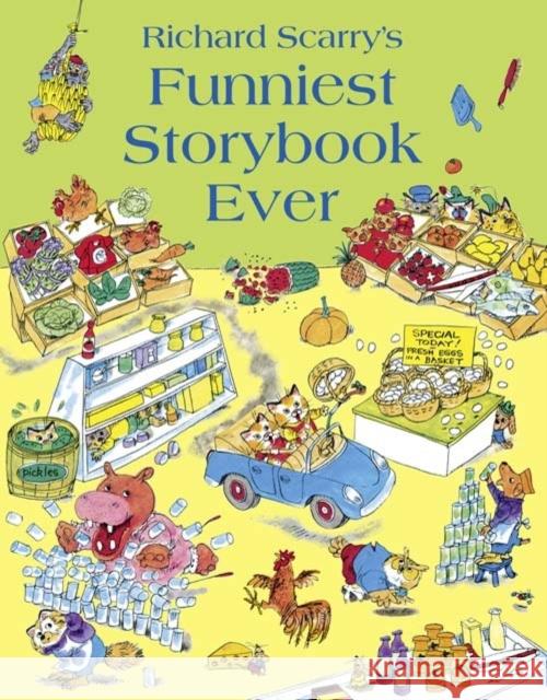 Funniest Storybook Ever Richard Scarry 9780007413553 HarperCollins Publishers - książka