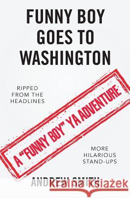 Funny Boy Goes to Washington Andrew Smith 9781099371837 Independently Published - książka