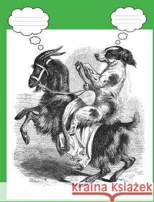 Funny Dog Riding a Goat Joyful Collage 9781723441820 Createspace Independent Publishing Platform - książka