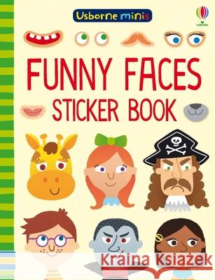 Funny Faces Sticker Book Sam Smith 9781474947664 Usborne Publishing Ltd - książka