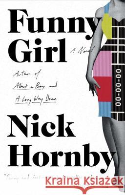 Funny Girl Nick Hornby 9781101983355 Riverhead Books - książka