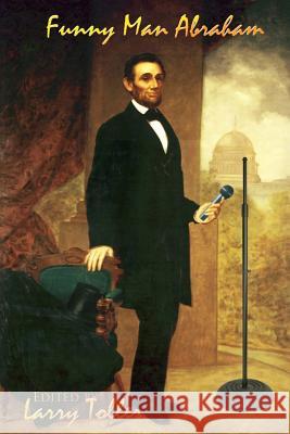 Funny Man Abraham Larry Toller 9781539009641 Createspace Independent Publishing Platform - książka