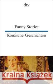 Funny Stories - Komische Geschichten Various authors 9783423094917 Deutscher Taschenbuch Verlag GmbH & Co. - książka