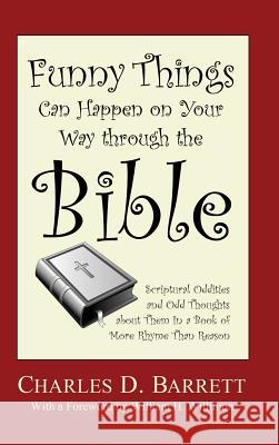 Funny Things Can Happen on Your Way through the Bible, Volume 1 Charles D Barrett, William H Willimon 9781498255981 Resource Publications (CA) - książka