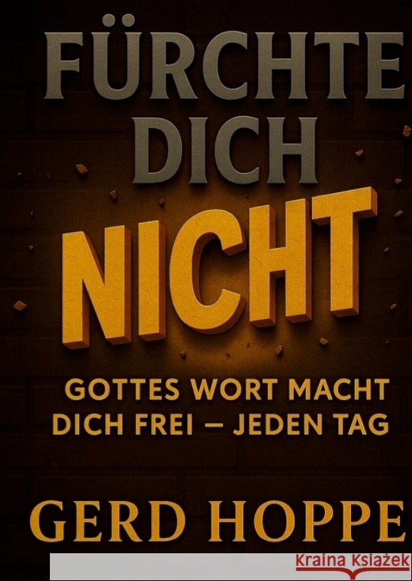 Fürchte Dich nicht Hoppe, Gerd 9783384193056 tredition - książka