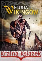 Furia wikingów w.2022 Daniel Komorowski, Lidia Ryś 9788366989887 Replika - książka