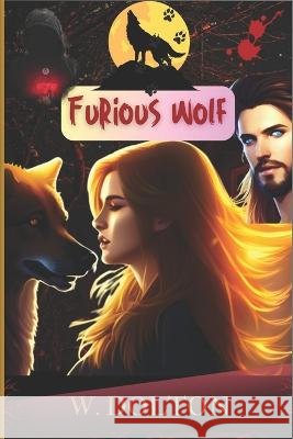 Furious Wolf W Dolton   9798395162861 Independently Published - książka