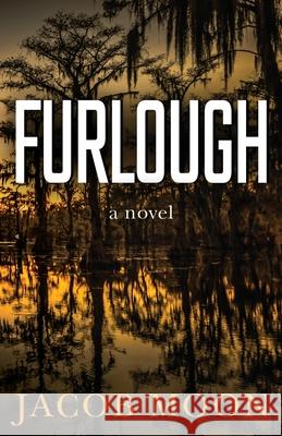 Furlough Jacob Moon 9781736164211 Jacob Moon Publishing - książka