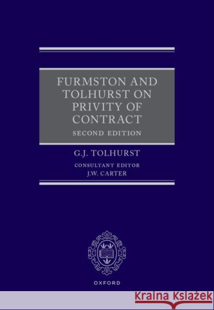 Furmston and Tolhurst on Privity of Contract 2e Tolhurst, G.J. 9780192871114 Oxford University Press - książka