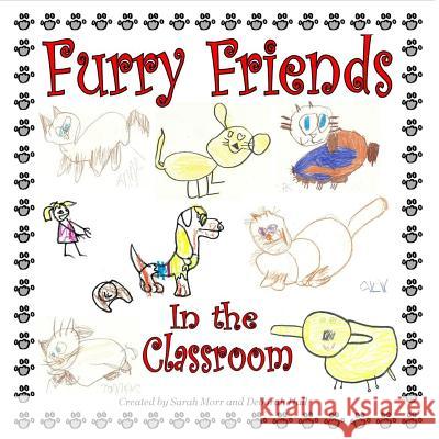 Furry Friends Sarah Morr Deborah Jager Hall 9781530836741 Createspace Independent Publishing Platform - książka