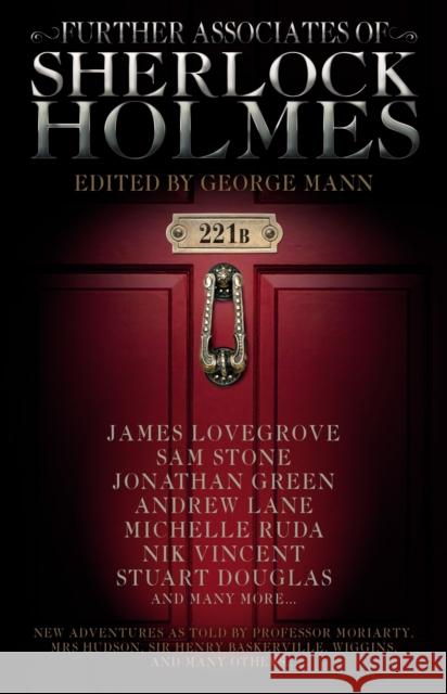 Further Associates of Sherlock Holmes George Mann 9781783299324 Titan Books (UK) - książka