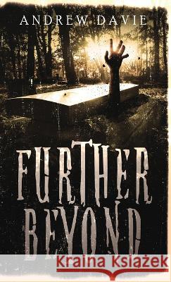 Further Beyond Andrew Davie   9784824165930 Next Chapter - książka