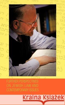 Further Perspectives on Jewish Law and Contemporary Issues Wayne Allen 9781426995538 Trafford Publishing - książka