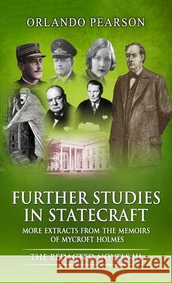 Further Studies In Statecraft: The Memoirs of Mycroft Holmes Orlando Pearson 9781804247273 MX Publishing - książka