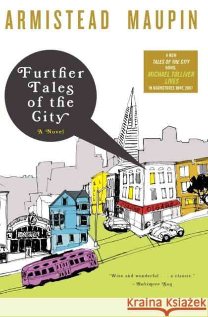 Further Tales of the City Armistead Maupin 9780060924928 Harper Perennial - książka