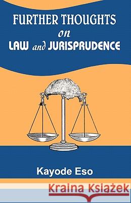 Further Thoughts on Law and Jurisprudence Kayode Eso 9789780292270 Spectrum Books Ltd ,Nigeria - książka