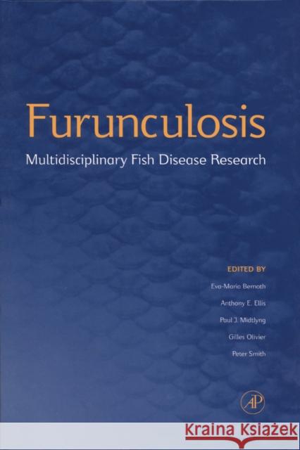 Furunculosis: Multidisciplinary Fish Disease Research Bernoth, Eva-Maria 9780120930401 Academic Press - książka