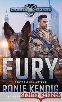 Fury: A Breed Apart Novel Ronie Kendig Steffani Webb 9781963372922 Sunrise Publishing - książka