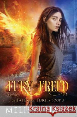 Fury Freed Melissa Haag Ulva Eldridge  9781943051731 Shattered Glass Publishing - książka