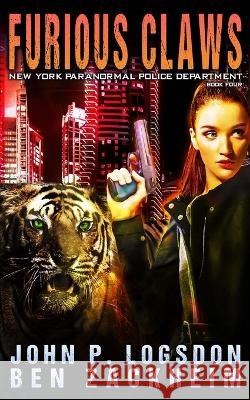 Fury: Furious Claws Zackheim, Ben, Logsdon, John P. 9798621223922 Independently Published - książka