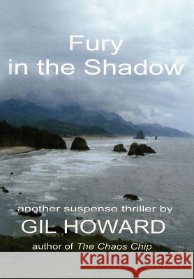 Fury in the Shadow Gil Howard 9781420830583 Authorhouse - książka