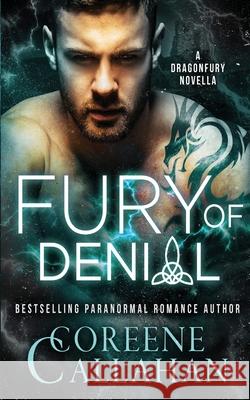 Fury of Denial Coreene Callahan 9781648390760 Oliver-Heber Books - książka