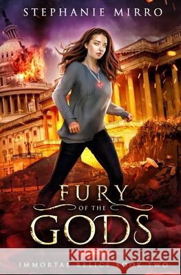 Fury of the Gods Stephanie Mirro 9781945994586 Tannhauser Press - książka