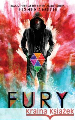 FURY, The Seven Deadly Series Standalone 3: The Seven Deadly Series Standalone 3 Amelie, Fisher 9780988812567 Fisher Amelie - książka