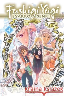 Fushigi Yugi: Byakko Senki, Vol. 4 Yuu Watase 9781974762965 Viz Media, Subs. of Shogakukan Inc - książka