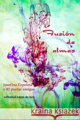 Fusión de almas Josefina Ezpeleta 9798480464474 Independently Published - książka