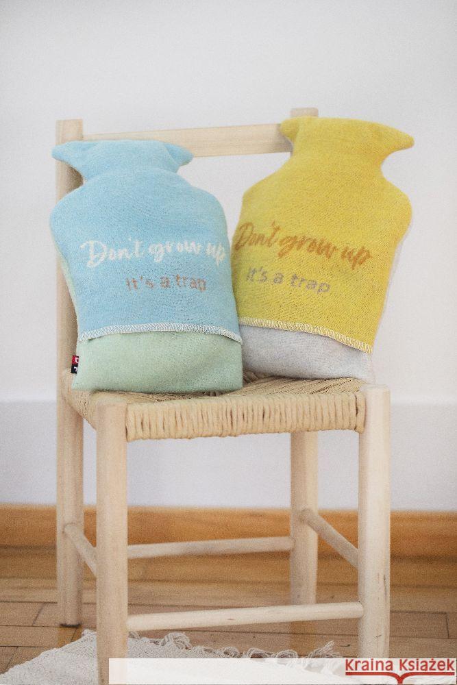 Fussenegger Kinderwärmflasche don't grow up  9007213217646 David Fussenegger Textil - książka