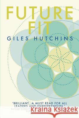 Future-Fit Giles Hutchins 9781530153435 Createspace Independent Publishing Platform - książka