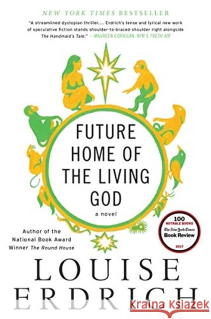 Future Home of the Living God: A Novel Louise Erdrich 9780062694065 HarperCollins - książka