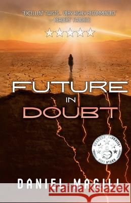 Future In Doubt Daniel Magill Kt Carlisle Proactive Content 9781969279010 Proactive Content Fiction - książka