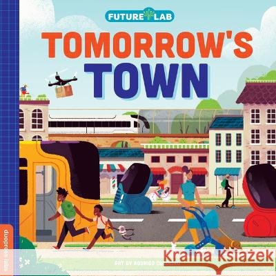 Future Lab: Tomorrow\'s Town Rodrigo Cordeiro Duopress Labs 9781955834520 Duopress - książka