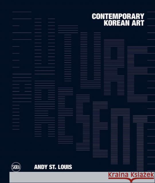Future Present: Contemporary Korean Art  9788857250069 Skira - książka