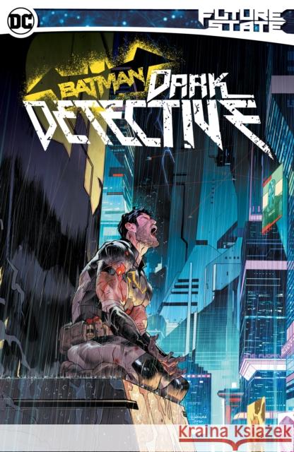 Future State Batman: Dark Detective Mariko Tamaki Various 9781779510716 DC Comics - książka