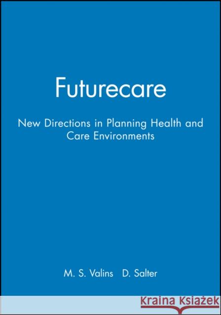 Futurecare Salter, Derek 9780632035779 Blackwell Science - książka