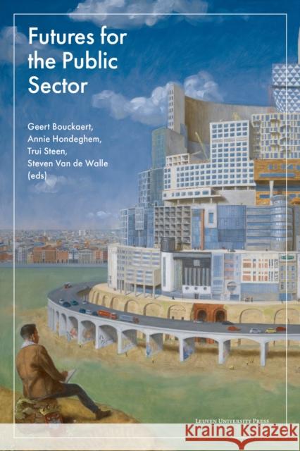 Futures for the Public Sector  9789462704503 Leuven University Press - książka