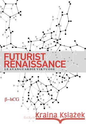 Futurist Renaissance Associazione Hyperion Autori Vari 9780244950262 Lulu.com - książka