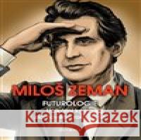 Futurologie Miloš Zeman 9788073766184 Olympia - książka