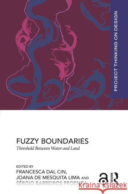 Fuzzy Boundaries: Threshold Between Water and Land  9781032835563 Routledge - książka