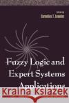 Fuzzy Logic and Expert Systems Applications: Volume 6 Leondes, Cornelius T. 9780124438668 Academic Press
